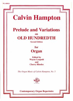 Prelude and Variations on OLD HUNDREDTH - Calvin Hampton