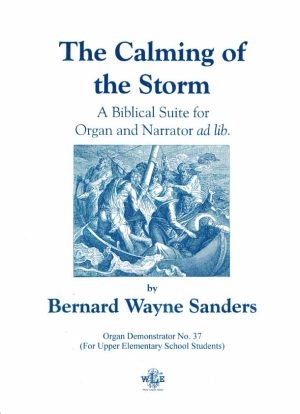 The Calming of the Storm - Bernard Wayne Sanders