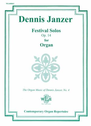 Festival Solos, Op. 14 - Dennis Janzer