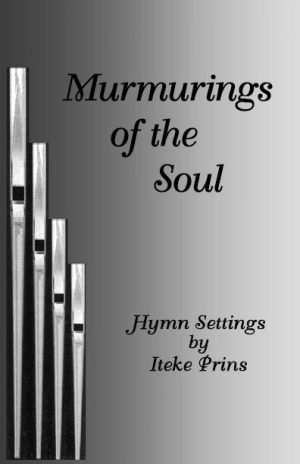 Murmurings of the Soul - Iteke Prins