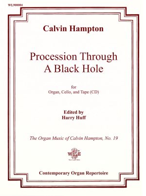 Procession through a Black Hole for Organ, Cello, and Tape (CD) – Calvin Hampton-0