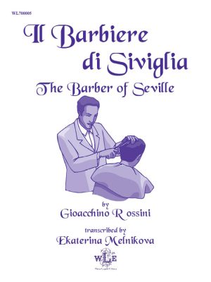 The Barber of Seville [Overture] - Gioacchino Rossini