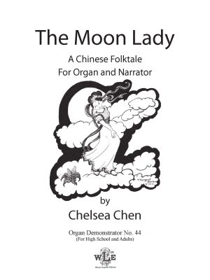 The Moon Lady - Chelsea Chen