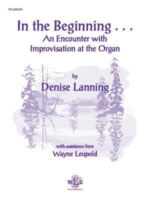 In the Beginning . . . - Denise Lanning