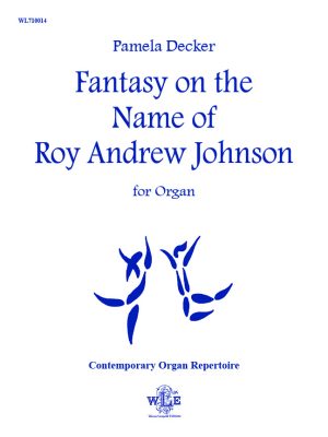 Fantasy on the Name of Roy Andrew Johnson – Pamela Decker-0