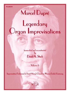 Legendary Organ Improvisations, Volume 5 – Marcel Dupré -0