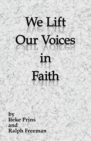 We Lift Our Voices in Faith – Iteke Prins-0