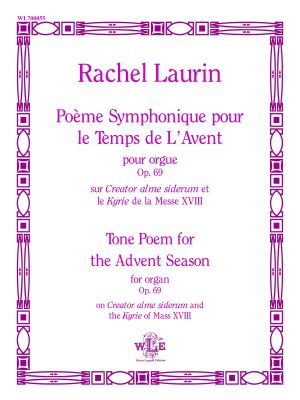 Poème Symphonique pour le Temps de L’Avent, Op. 69 – Rachel Laurin-0