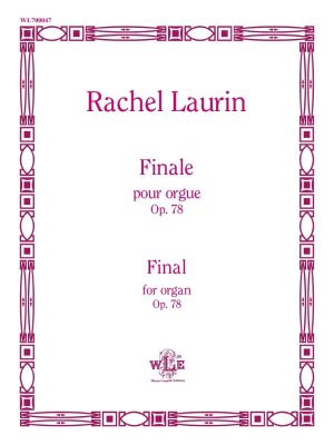 Finale pour orgue, Op. 78 – Rachel Laurin-0