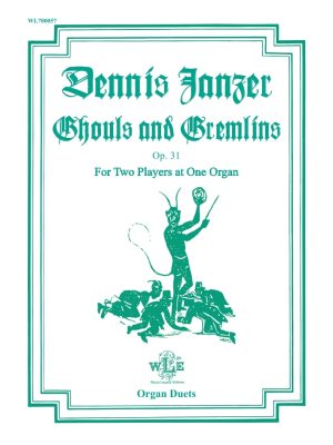 Ghouls and Gremlins, Op. 31 – Dennis Janzer-0