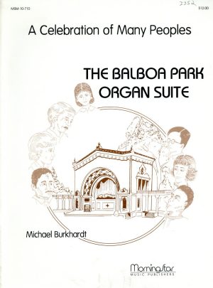 Burkhardt, Michael – The Balboa Park Organ Suite