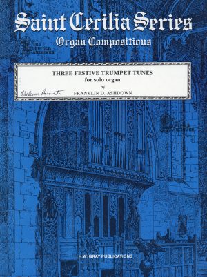 Ashdown, Franklin D. – Three Festive Trumpet Tunes