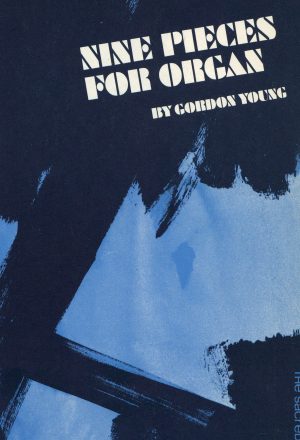 Young, Gordon – Nine Pieces For Organ