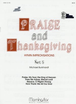 Burkhardt, Michael – Praise and Thanksgiving Set 5