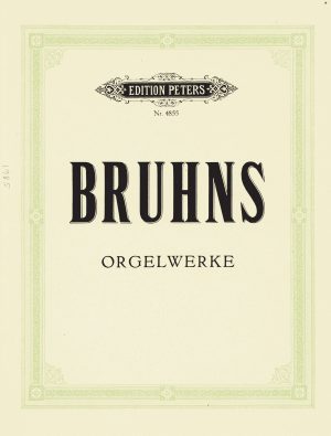 Bruhns, Nicolaus – Orgelwerke